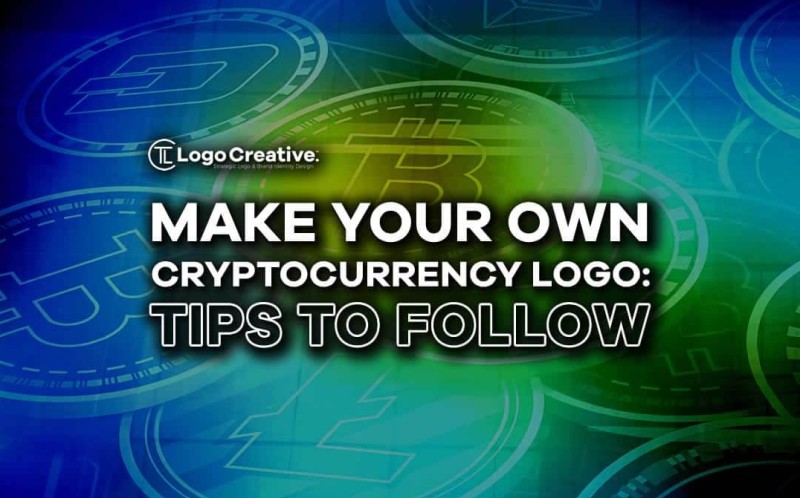 Tips for making your own cryptocurrency logo